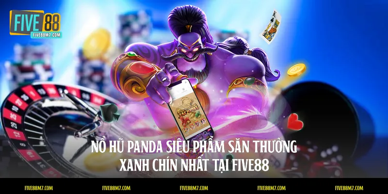 Nổ hũ Panda